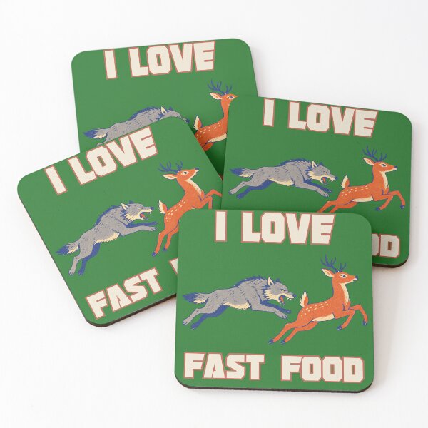 Item preview, I Love Fast Food Funny Wolf Chasing Deer designed and sold by Canislupus80.
