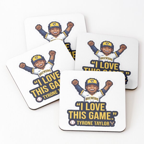 Item preview, Copy of Milwaukee Tyrone Taylor Brewers Quote designed and sold by putrineolen.