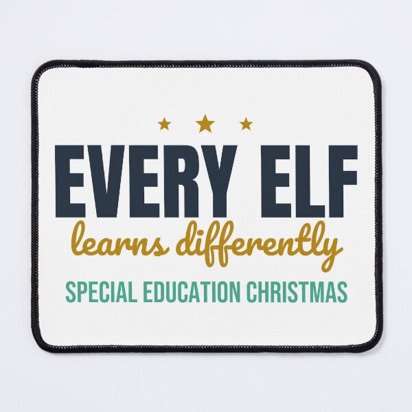 Item preview, Special Education Christmas Every Elf Learns Differently designed and sold by harshu77.