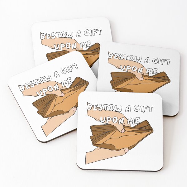 Item preview, Bestow a Gift Upon Me - Dramatic Gift Humor designed and sold by CraftyUniverse.