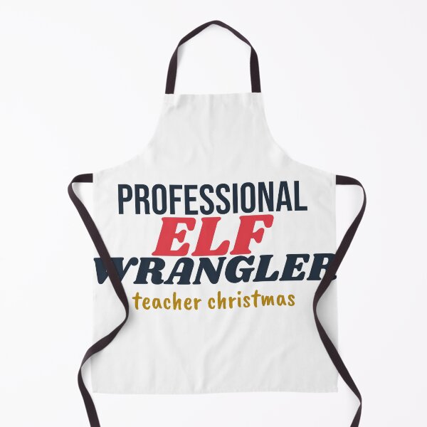 Item preview, Kindergarten Teacher Christmas Professional Elf Wrangler designed and sold by harshu77.