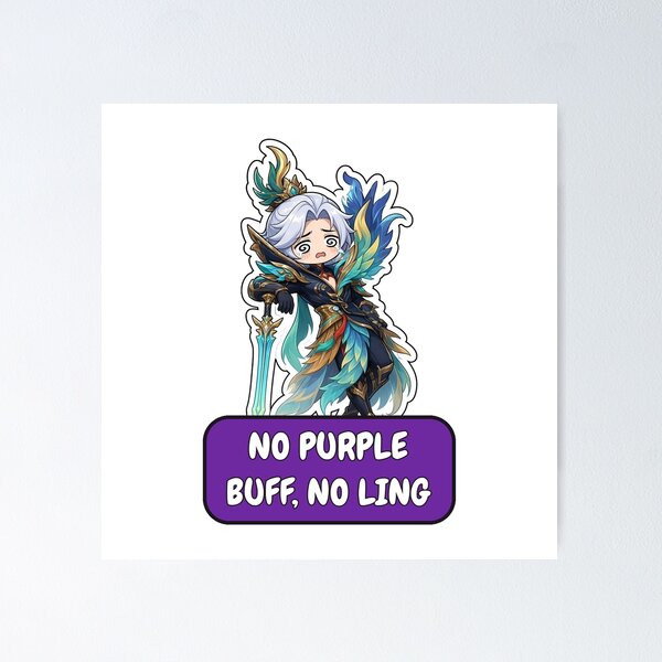 Item preview, Ling No Purple Buff No Ling Serene Plume Meme Mobile Legends Fan Art designed and sold by Moonlit Tower Art.