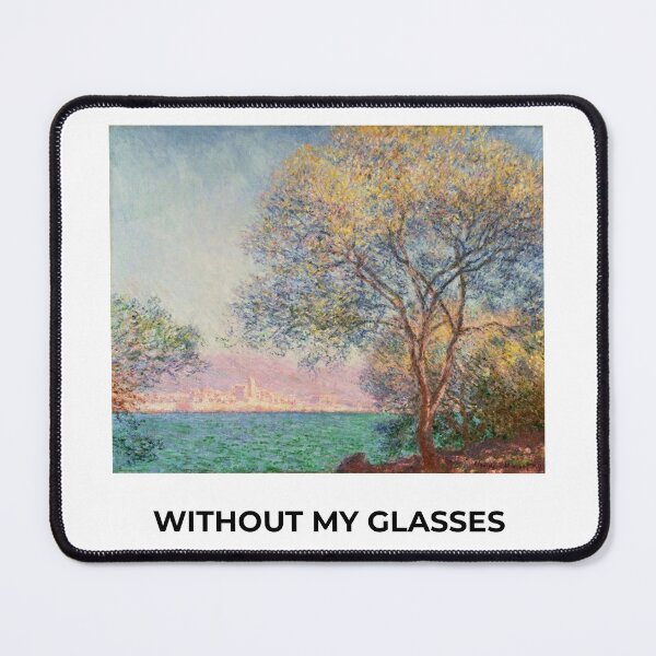 Item preview, Antibes in the Morning by Claude Monet - Without My Glasses Funny Art designed and sold by lijoy.