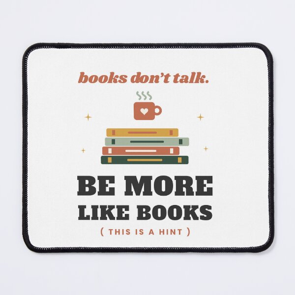 Item preview, Funny Book Nerd, Books Don't Talk, Be More Like Books designed and sold by Cozy Pages Studio.