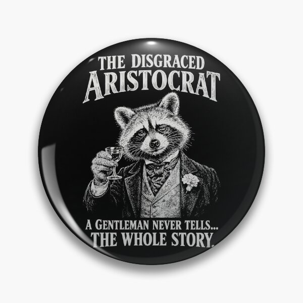 Item preview, The Disgraced Aristocrat - Vintage Raccoon Gentleman Humour designed and sold by JPees.