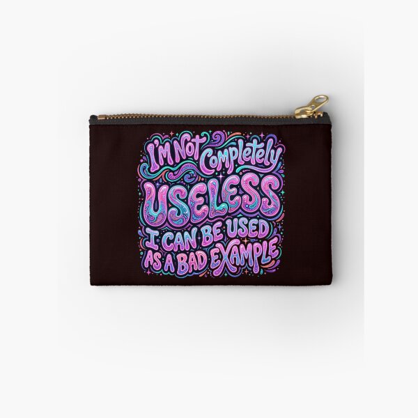 Item preview, I'm Not Completely Useless I Can Be Used As A Bad Example Sarcastic Humor Quote designed and sold by PopStars1993.