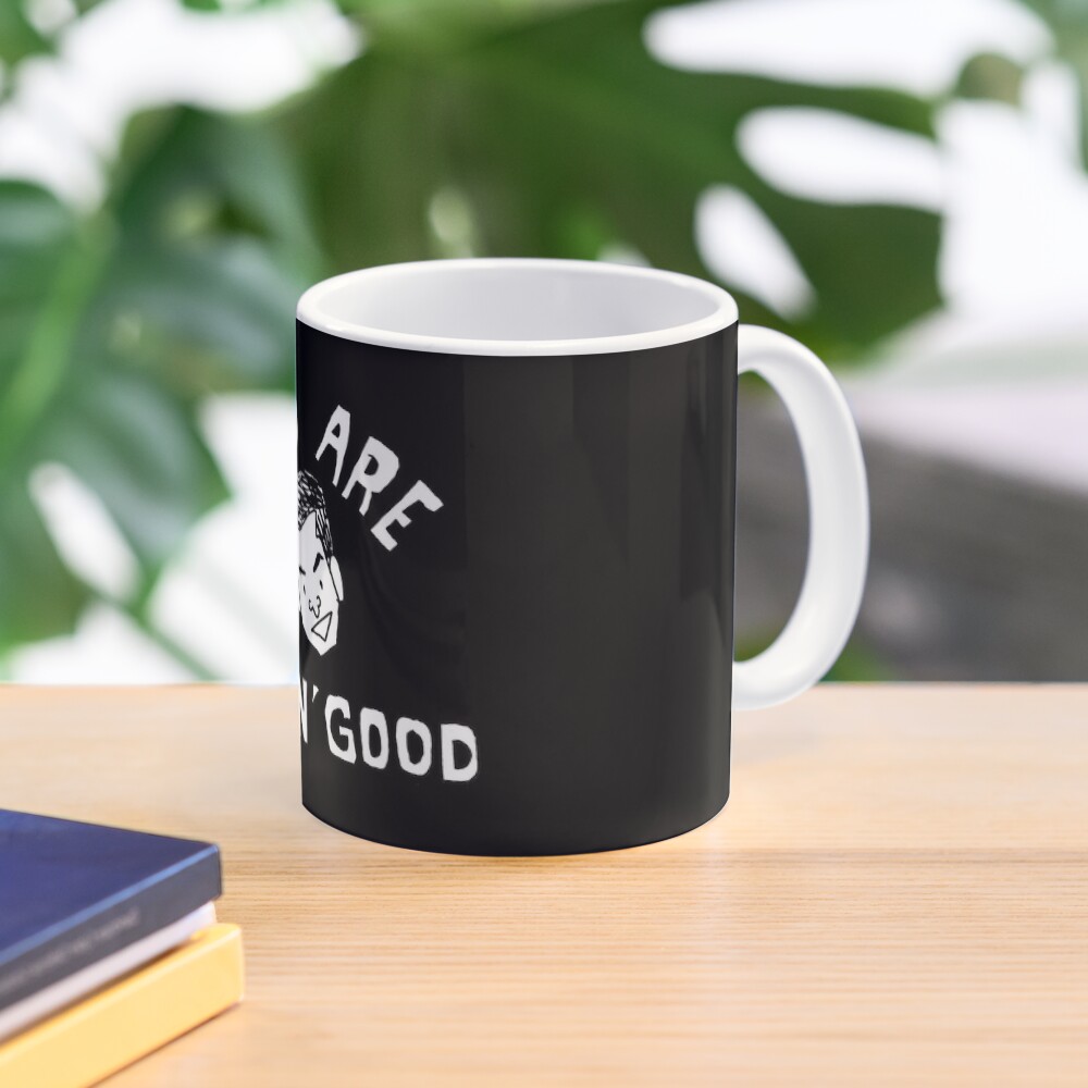 Legs Are Feelin Good Mug