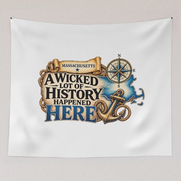 Item preview, Massachusetts A Wicked Lot of History Happened Here designed and sold by ArtDesignTp.