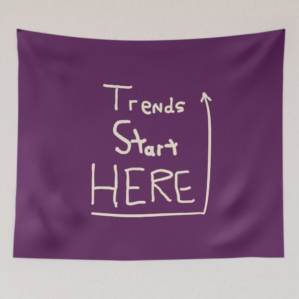 Item preview, Trends Start Here - Hand Written Funny Trendsetter Shirt designed and sold by 2BrokeYoopers.