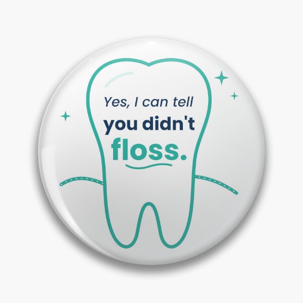 Item preview, Funny Dental Hygienist Shirt – I Can Tell You Didn't Floss designed and sold by 7Souls Designs  ⭐⭐⭐⭐⭐.