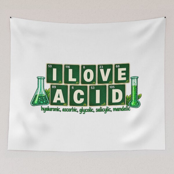 Item preview, I Love Acid Dermatologist Skincare Skin Esthetician designed and sold by ArtDesignTp.