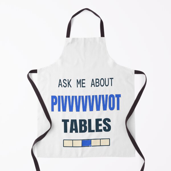 Item preview, Ask Me About Pivot Tables — Funny Spreadsheet Analyst Quote designed and sold by JLMWorks.