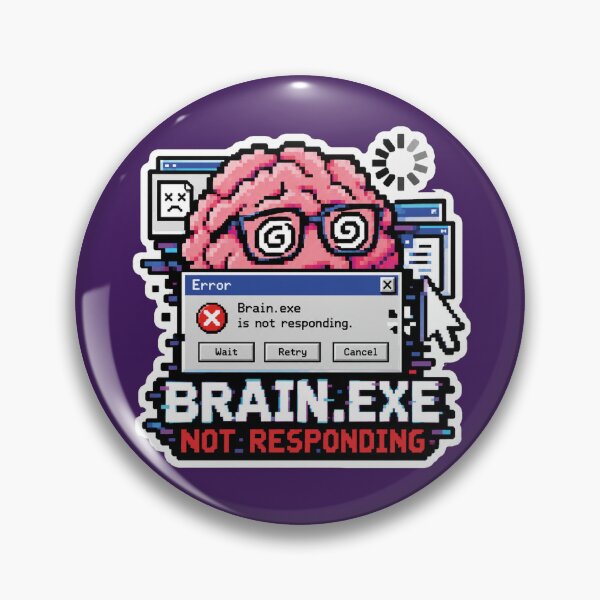Item preview, Brain.exe Not Responding Retro Computer Humor designed and sold by MerlinWear.