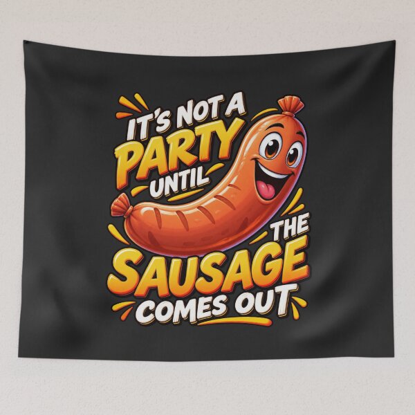 Item preview, It's Not A Party Until The Sausage Comes Out Funny BBQ designed and sold by salmaousiri.