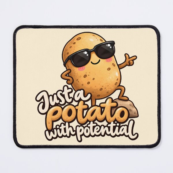 Item preview, Just a Potato With Potential designed and sold by Stubblejumper Artworks.