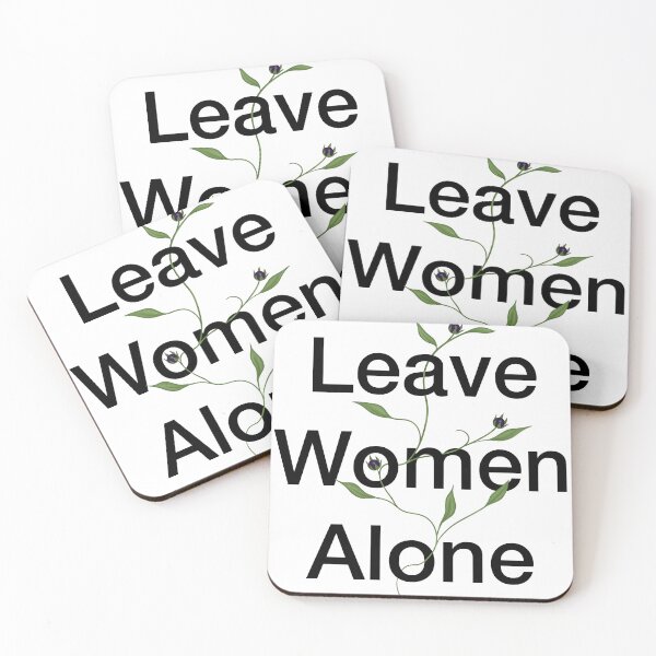 Item preview, Leave women alone designed and sold by Emendi.