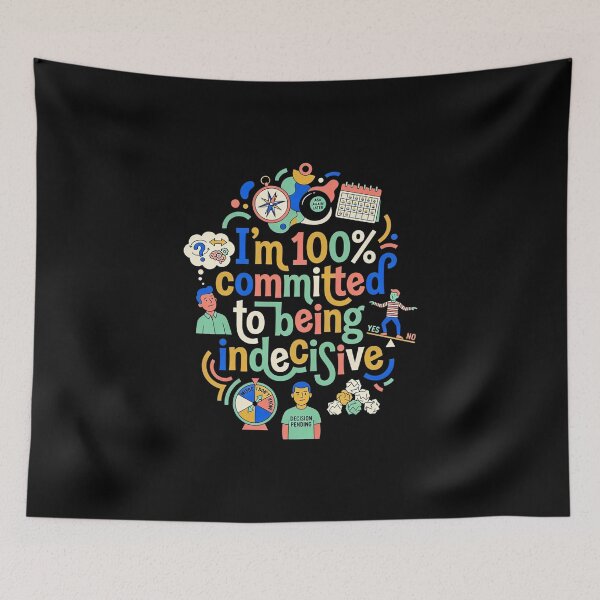 Item preview, I’m 100% Committed to Being Indecisive – Doodle Collage designed and sold by Recovering Pessimist.