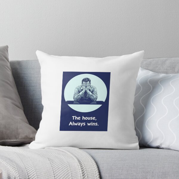 Item preview, The House Always Wins Gambling Awareness Art designed and sold by dartupama.