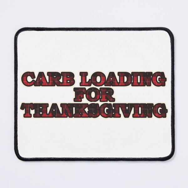 Item preview, Carb Loading For Thanksgiving Funny Thanksgiving Shirt designed and sold by Alphakenon.
