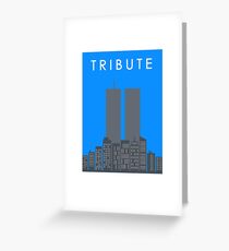 Tribute 11 September Greeting Card
