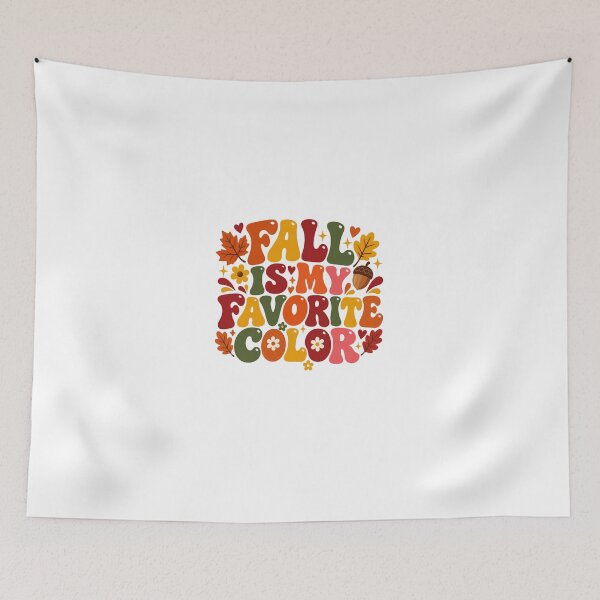Item preview, Fall Is My Favorite Color Autumn Enthusiast Seasonal Lover designed and sold by HumansStuck12.