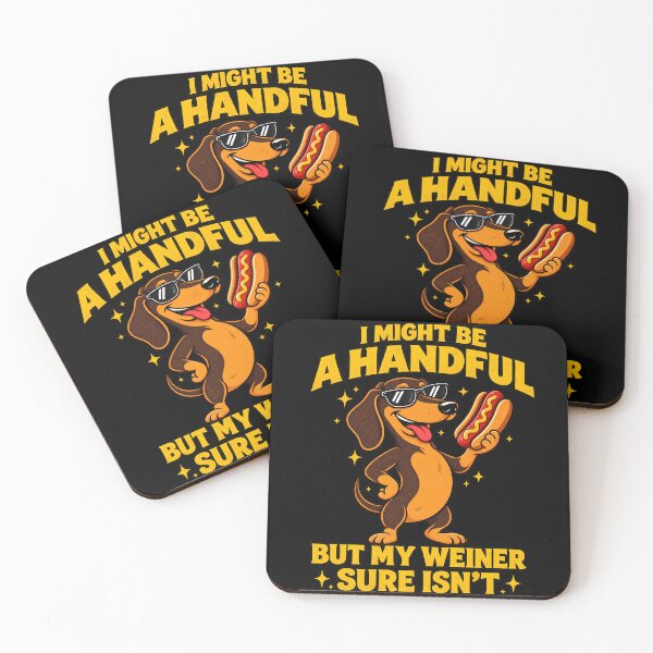 Item preview, I Might Be a Handful, But My Wiener Funny Embarrassing Crude Novelty Sarcastic designed and sold by Bob Meme Life.