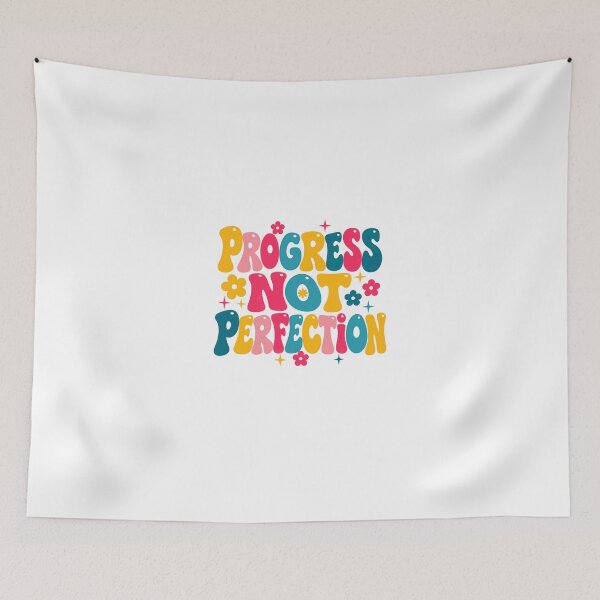 Item preview, Progress Not Perfection Motivational Quote Self Care Empowerment Growth Mindset designed and sold by HumansStuck12.