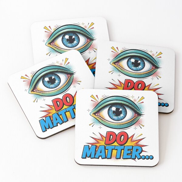 Item preview, EYE DO MATTER... designed and sold by Ragedaddy72.