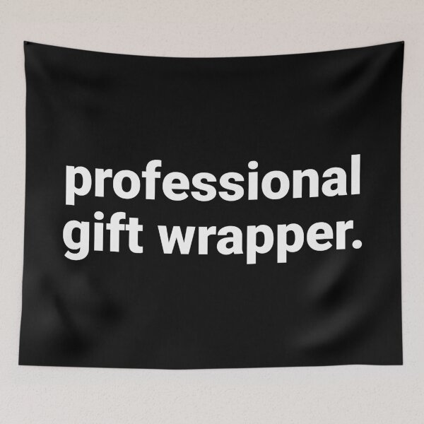 Item preview, Professional Gift Wrapper – Funny Christmas Saying designed and sold by Text-based T-Shirts and Gifts.