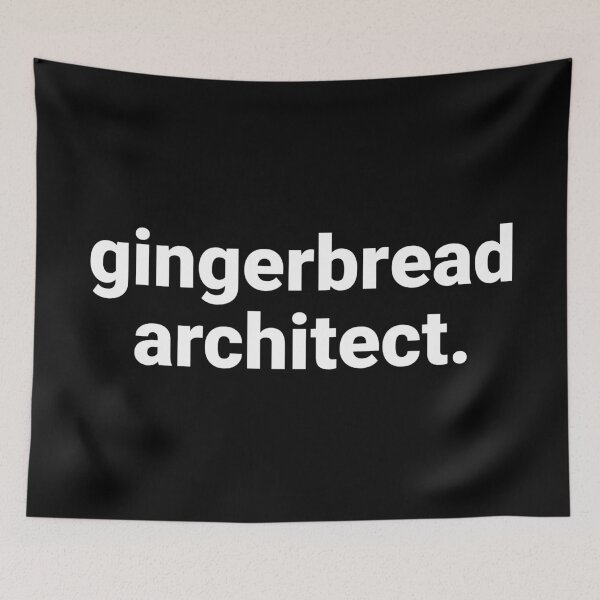 Item preview, Gingerbread Architect – Funny Christmas Saying designed and sold by Text-based T-Shirts and Gifts.