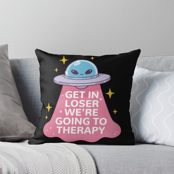 Item preview, Get In Loser We're Going to Therapy Alien UFO Funny designed and sold by OMITTEROMINOUS.