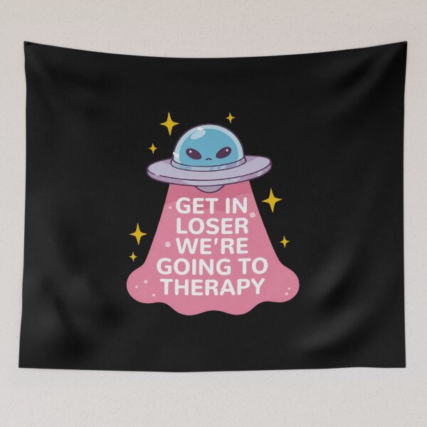Item preview, Get In Loser We're Going to Therapy Alien UFO Funny designed and sold by OMITTEROMINOUS.