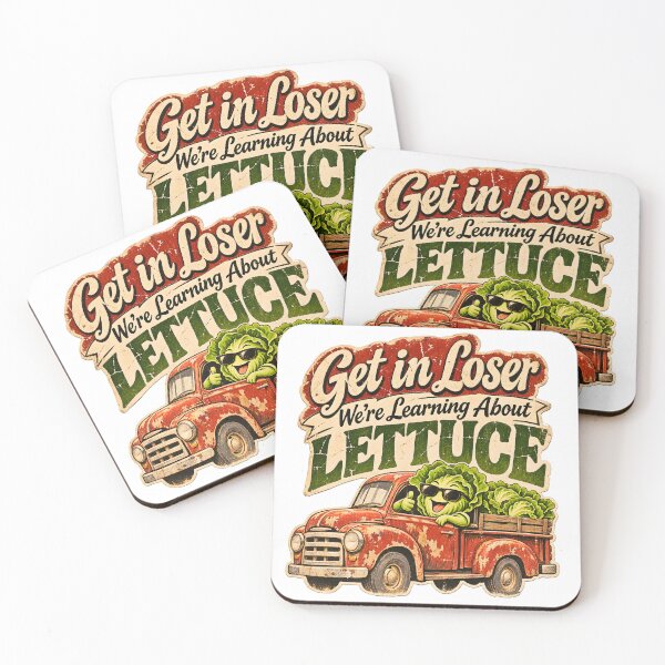 Item preview, Get in Loser We're Learning About Lettuce designed and sold by TOMSZE.