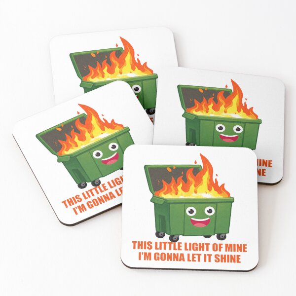 Item preview, Sarcastic Dumpster Fire This Little Light Of Mine Gonna Let It Shine designed and sold by OMITTEROMINOUS.