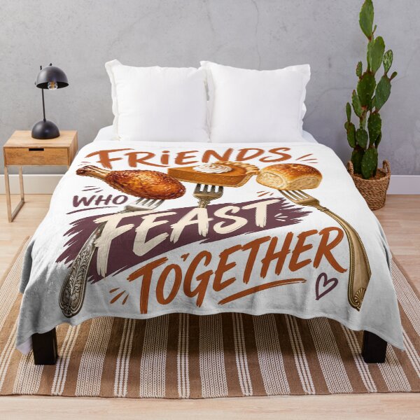 Item preview, Friends Who Feast Together Friendsgiving Squad designed and sold by LiviuGligoros.