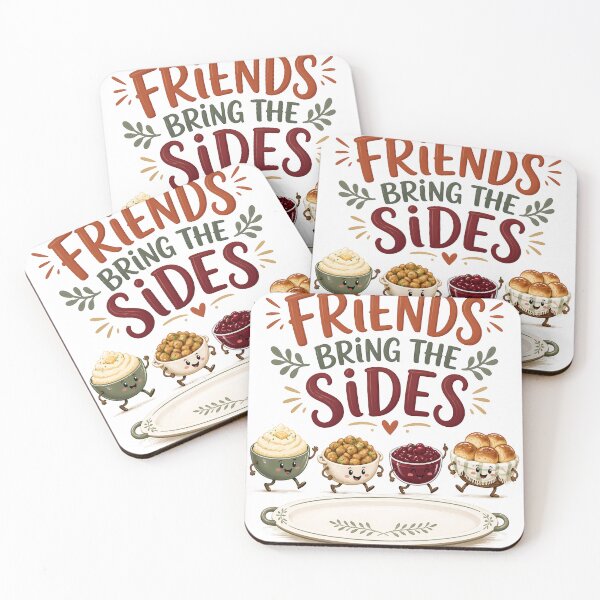 Item preview, Friends Bring The Sides Funny Friendsgiving designed and sold by LiviuGligoros.
