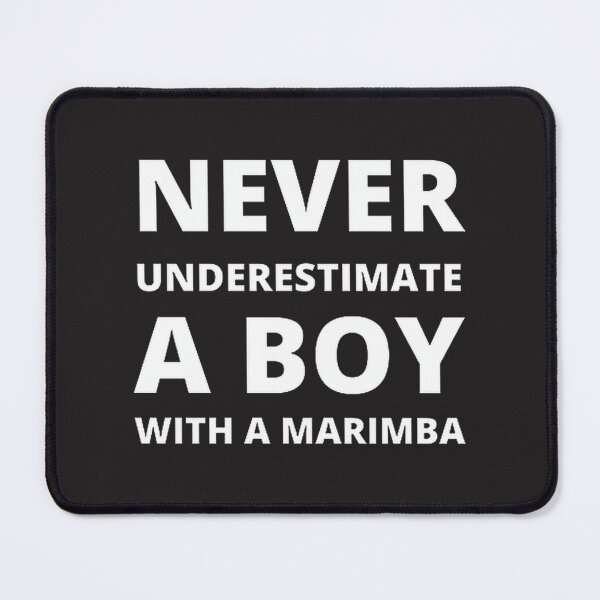 Item preview, Never Underestimate a Boy Playing the Marimba Inspirational Music Design designed and sold by Gabysnaz.