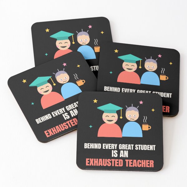 Item preview, Behind Every Great Student Exhausted Teacher designed and sold by The Cozy Design Studio.