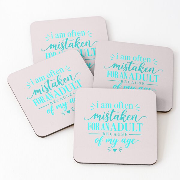 Item preview, I Am Often Mistaken For An Adult Because Of My Age Sarcastic Quote designed and sold by HieuarsaWorks.