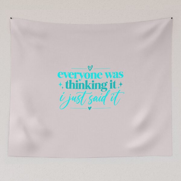 Item preview, Everyone Was Thinking It I Just Said It Sarcastic Quote designed and sold by HieuarsaWorks.