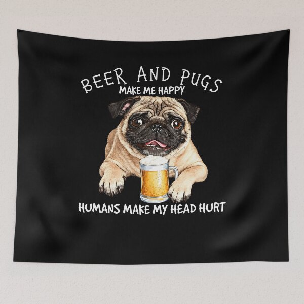 Item preview, Beer and Pugs Make Me Happy designed and sold by raewaelchi.