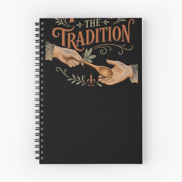 Item preview, Pass The Tradition Family Heritage Thanksgiving designed and sold by KristenosNehk.