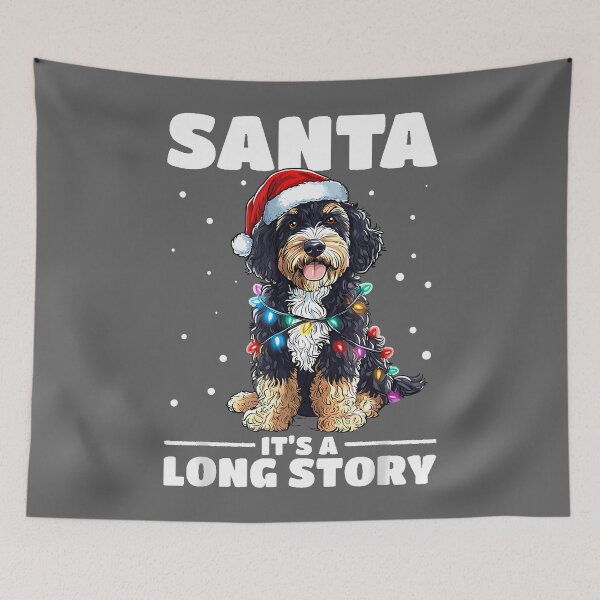 Item preview, Bernedoodle Christmas Santa It's a Long Story designed and sold by KristineLi.