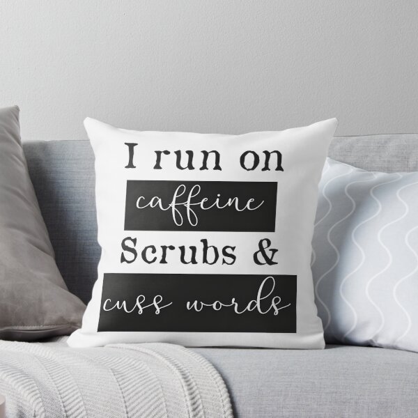 Item preview, I Run on Caffeine and Scrubs Funny Nurse Design with Cuss Words Humor designed and sold by EstherCGraphic.