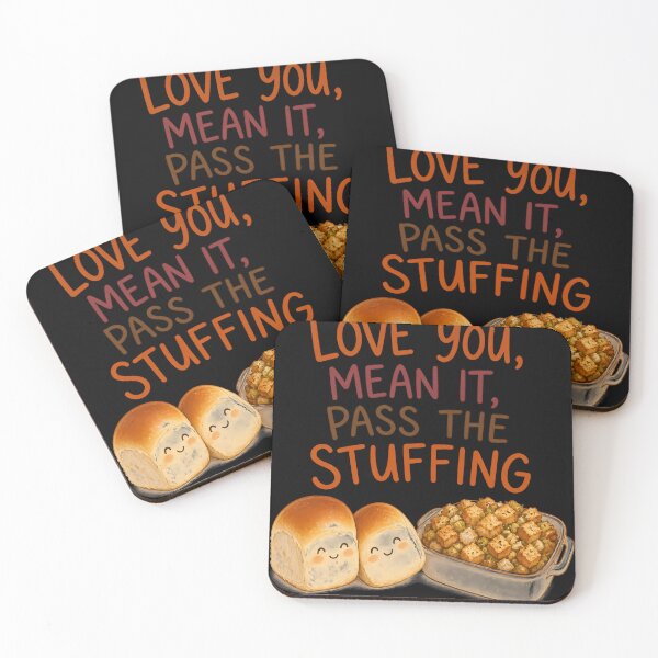 Item preview, Love You Mean It Pass The Stuffing Foodie designed and sold by OliviaHayesArt.