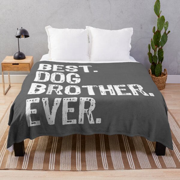 Item preview, Best Dog Brother Ever Cool Christmas Gift designed and sold by KristineLi.