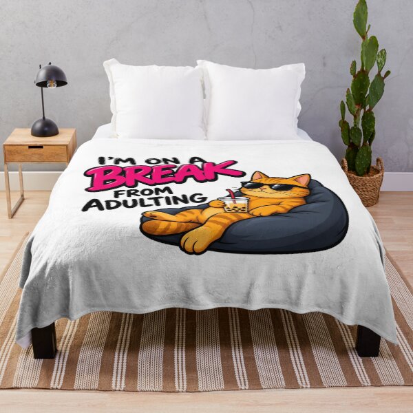Item preview, I’m On A Break From Adulting designed and sold by zakvisuals.