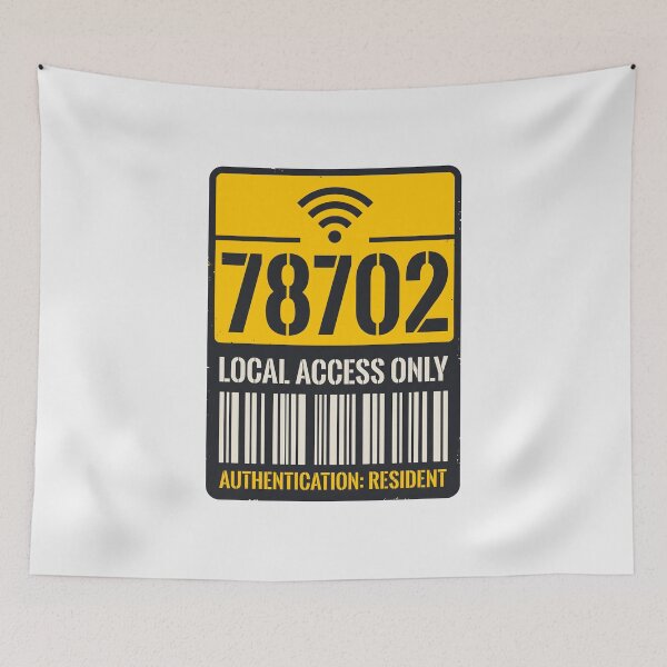 Item preview, 78702 Local Access Only Austin Resident Signal designed and sold by SplashTastic.
