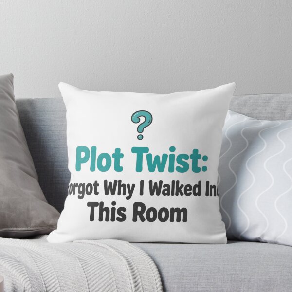 Item preview, Forgot Why I Walked Into This Room designed and sold by DaFoox.