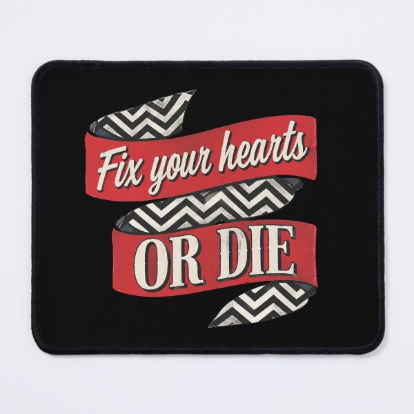 Item preview, Fix Your Hearts Or Die designed and sold by BiancaMorgese.